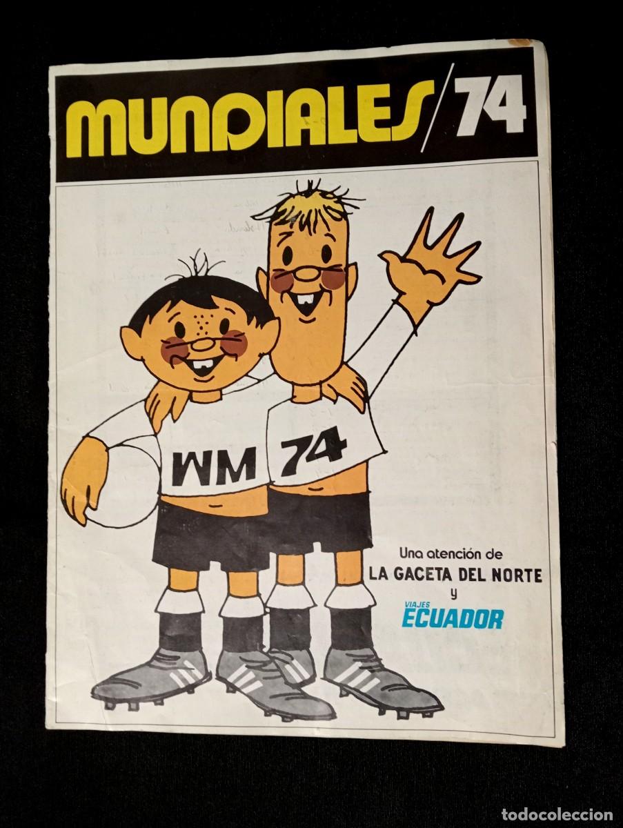 Coleccionismo &aacute;lbumes: &Aacute;LBUM MUNDIALES 74 . LA GACETA DEL NORTE Y VIAJES ECUADOR.