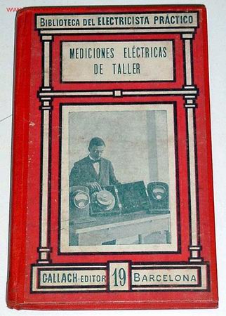 Antig&uuml;edades: MEDICIONES ELECTRICAS DE TALLER  - EUGENIO FERRER DALMAU - Foto 1