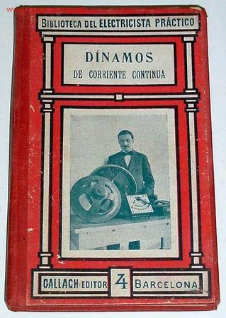 Antig&uuml;edades: DINAMOS DE CORRIENTE CONTINUA  - FRANCISCO VILLAVERDE - Foto 1
