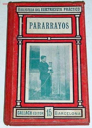Antig&uuml;edades: PARARRAYOS  - RICARDO CARO Y ANCHIA - Foto 1