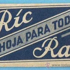 Antigüedades: HOJA DE AFEITAR. RIC RAC. LA HOJA PARA TODOS. ESPAÑOLA.. Lote 317000038