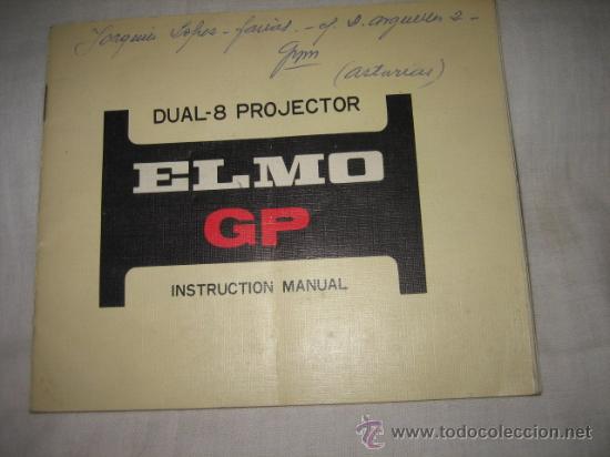 Antig&uuml;edades: ELMO GP DUAL -8 PROJECTOR  MANUAL DE INSTRUCCIONES - Foto 1