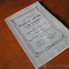 Antigüedades: LIBRO DEL USO Y MANEJO DE LA REGLA DE CALCULO A. W. FABER DE 1912 - SLIDE RULE RECHENSCHIEBER