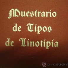 Antigüedades: IMPRENTA - MUESTRARIO DE TIPOS DE LINOTIPIA 