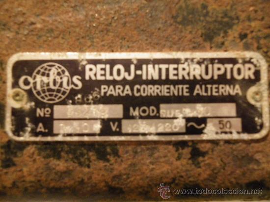 Antig&uuml;edades: Interruptor reloj para corriente alterna de la marca Orbis - Foto 3
