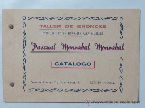 Antig&uuml;edades: PASCUAL MONRABAL &ndash; CAT&Aacute;LOGO DE BRONCES PARA MUEBLES - (1950) - Foto 1