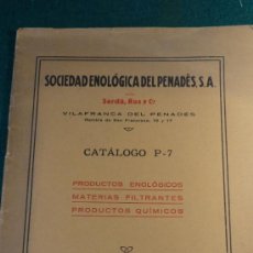 Antigüedades: SOCIEDAD ENOLOGICA DEL PENADES - CATALOGO PRODUCTOS - ENOLOGIA -. Lote 36587472