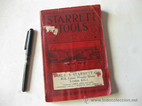 Antig&uuml;edades: CATALOGO DE HERRAMIENTAS STARRETT NUMERO 21 - 1916 - Foto 1