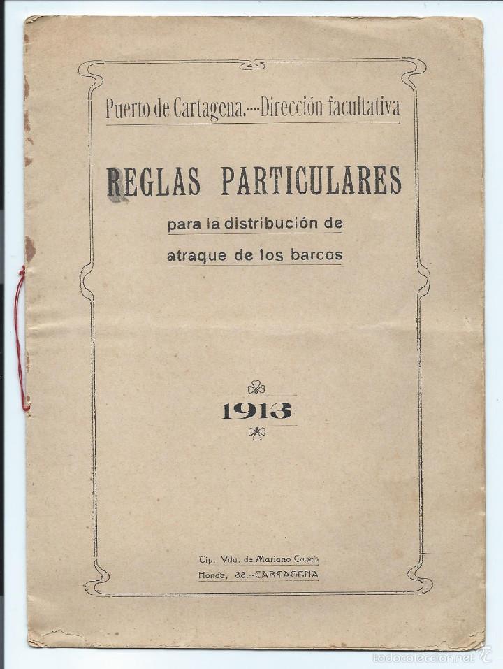 Antiquit&eacute;s: REGLAS PARTICULARES PARA LA DISTRIBUCI&Oacute;N DE ATRAQUE DE LOS BARCOS. 1913. CARTAGENA, MURCIA.