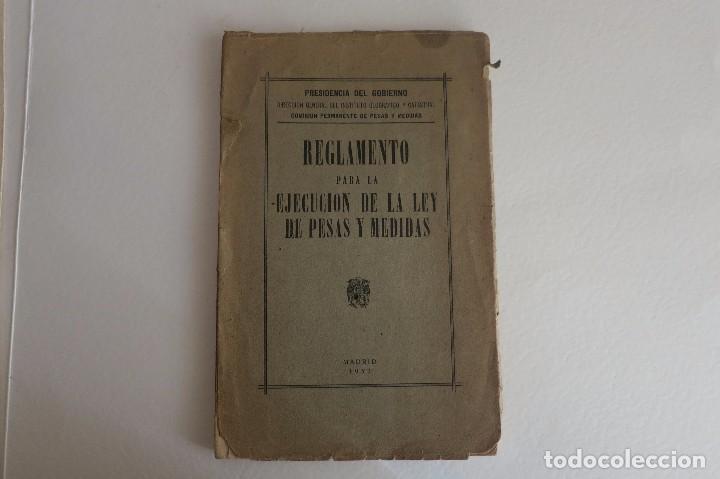 Antig&uuml;edades: pesas y medidas ley de 1952 reglamento - Foto 1