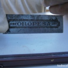 Antigüedades: OROPESA ¡¡PRECIOSO MOLDE PUBLICITARIO..DE IMPRENTA ¡¡ AÑOS 30-40 ¡¡UNICO EN T.C.¡¡