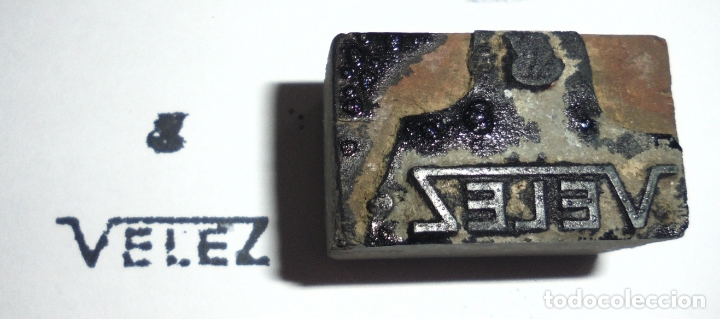 Antig&uuml;edades: SELLO DE IMPRENTA. LOGO DE MARCA VELEZ - Foto 1