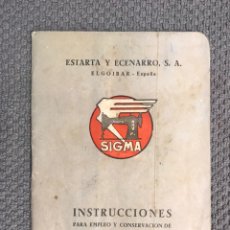 Antiquités: SIGMA. MÁQUINAS DE COSER, INSTRUCCIONES PARA EMPLEO Y CONSERVACIÓN ... MODELO - G (H.1950?). Lote 194161540