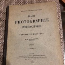Antigüedades: TRAITE PHOTOGRAPHIQUE STÉRÉOSCOPIQUE A.L. DONNADIEU 1892 ATLAS. Lote 203392896