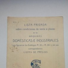 Antigüedades: LISTA PRIVADA SOBRE CONDICIONES DE VENTA A PLAZOS MAQUINAS DOMESTICAS E INDUSTRIALES SINGER 1931