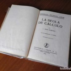 Antigüedades: LA REGLA DE CALCULO J. MAS PORCEL - EDITORIAL LABOR 1956. - SLIDE RULE RECHENSCHIEBER REGLE A CALCUL. Lote 205605825
