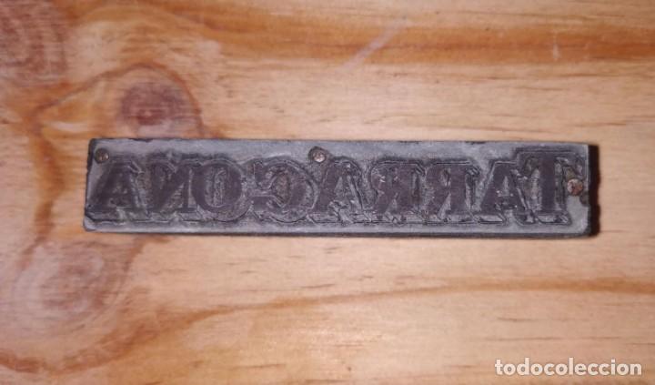 Antig&uuml;edades: ANTIGUA PLANCHA DE IMPRENTA TARRAGONA. - Foto 1