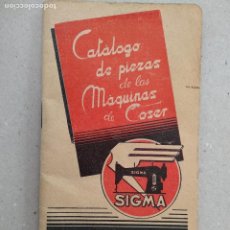 Oggetti Antichi: CATALOGO DE PIEZAS DE LA MAQUINA DE COSER SIGMA , ELGOIBAR GUIPUZCOA 45 PG. 16 X 8 CM