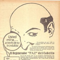 Antigüedades: 1923 HOJA REVISTA PUBLICIDAD ANUNCIO DE PRENSA REGENERADOR PAZ DEL CABELLO ANTI CALVICIE CRECEPELO. Lote 231816915