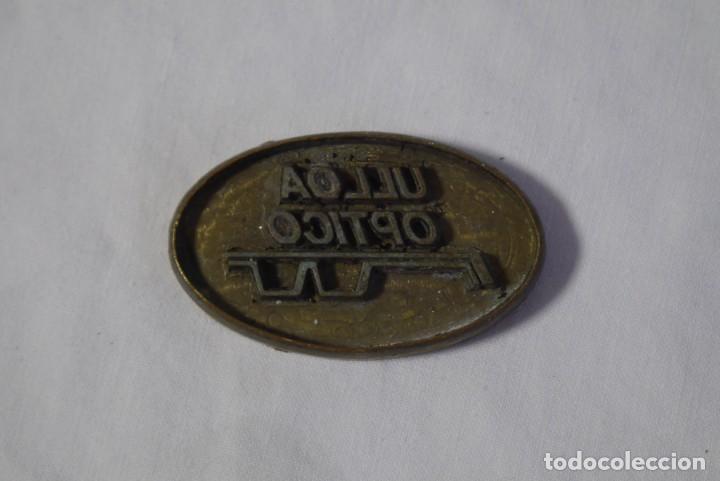 Antig&uuml;edades: Sello tamp&oacute;n de impresi&oacute;n en bronce Ulloa &Oacute;ptico - Foto 2
