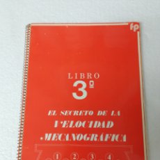 Antigüedades: LIBRO EL SECRETO DE LA VELOCIDAD MECANOGRÁFICA.. Lote 297233633
