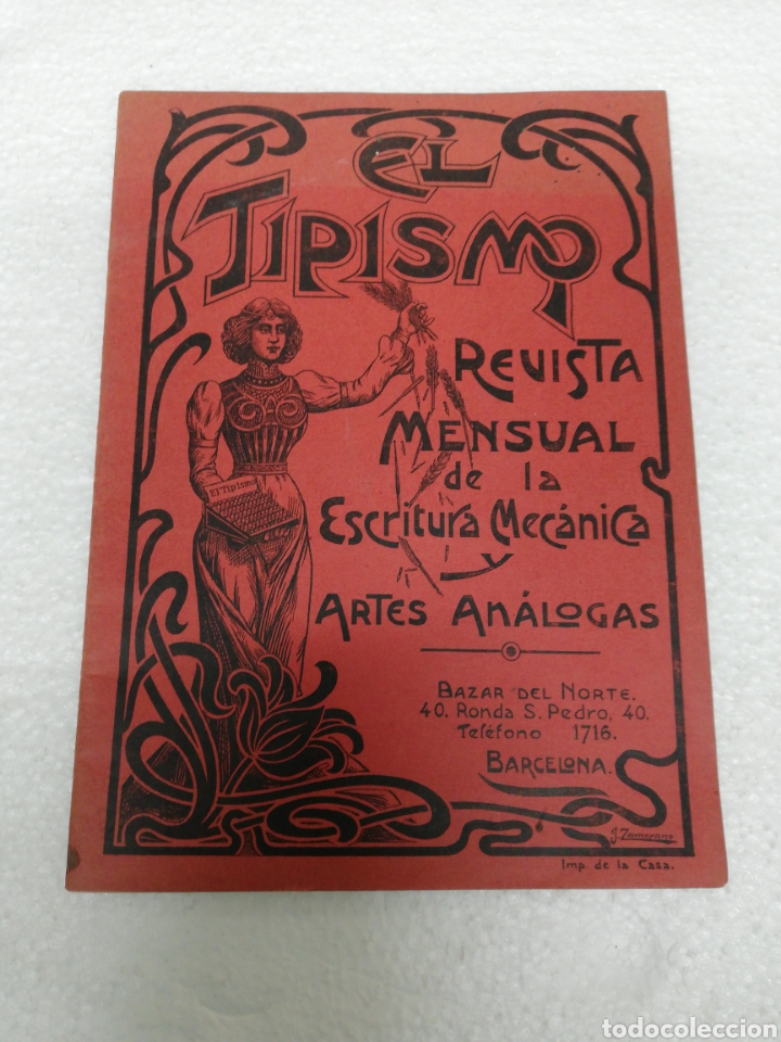 EL TIPISMO. REVISTA MENSUAL DE LA ESCRITURA MECÁNICA Y ARTES ANÁLOGAS. 1.902. (Antigüedades - Técnicas - Máquinas de Escribir Antiguas - Otras)