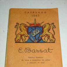 Antigüedades: CATALOGO E BASSAT - FÁBRICA ESPAÑOLA DE HOJAS Y MAQUINITAS DE AFEITAR Y ARTICULOS DE FORJA 1945. Lote 302064873