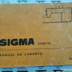 Antigüedades: SIGMA 2000 SL - MANUAL DE LABORES - MANUAL DE INSTRUCCIONES - 38 PAG.. Lote 383946429