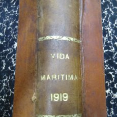 Antigüedades: 1919 LA VIDA MARITIMA -NAUTICA- REVISTA DE NAVEGACIÓN Y COMERCIO. MARINA MILITAR, DEPORTES NÁUTICOS,. Lote 387492984