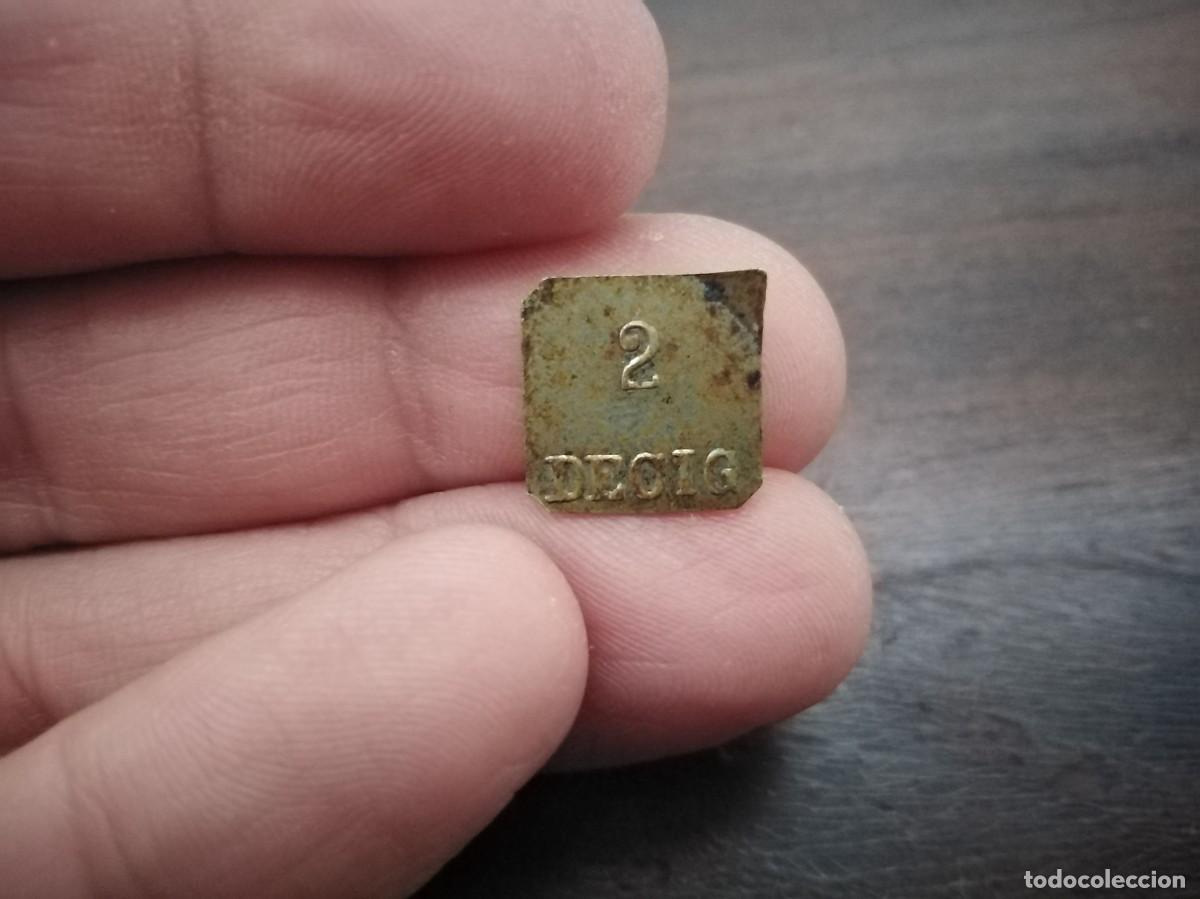 Antig&uuml;edades: Antiguo ponderal de 2 Decigramos. - Foto 1