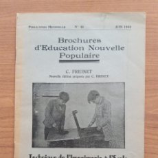 Antigüedades: TÉCNICAS DE IMPRENTA TECHNIQUE DE L'IMPRIMERIE A L'ECOLE. 1949. EN FRANCES.