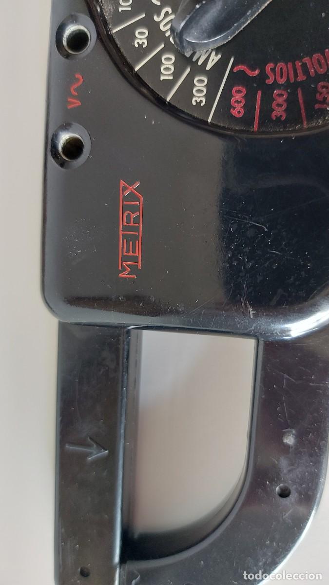 Antig&uuml;edades: PINZA AMPERIMETRICA METRIX - Foto 14