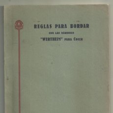Antigüedades: REGLAS PARA BORDAR CON LAS MAQUINAS WERTHEIM PARA COSER. BARCELONA, 1928
