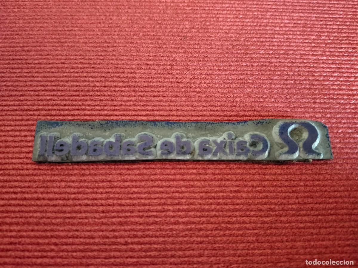 Antig&uuml;edades: ANTIGUO TROQUEL DE IMPRENTA CAIXA DE SABADELL - Foto 1