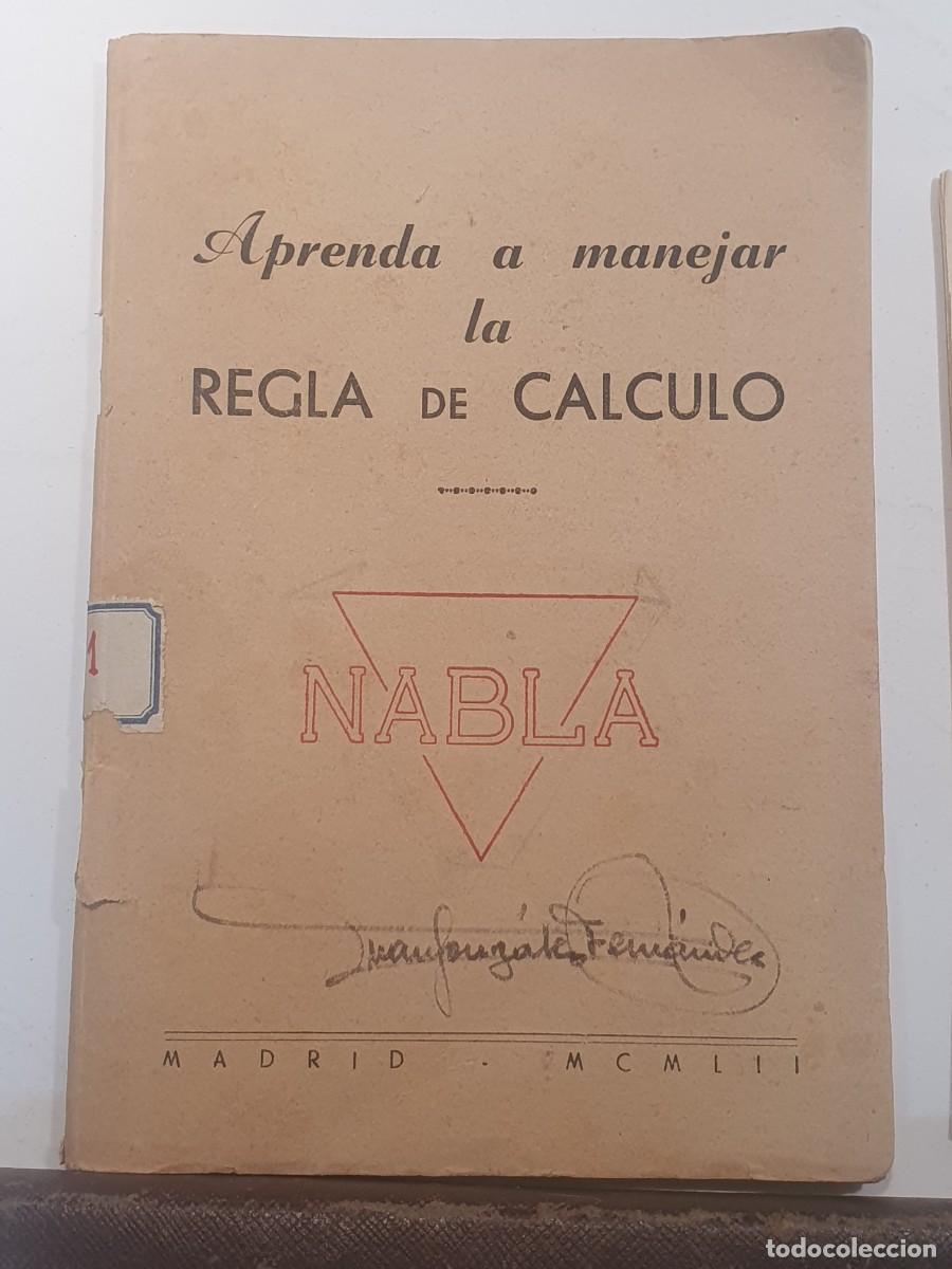Antig&uuml;edades: Regla de calculo Raphoplex Aprenda a manejar Nabla - Foto 2