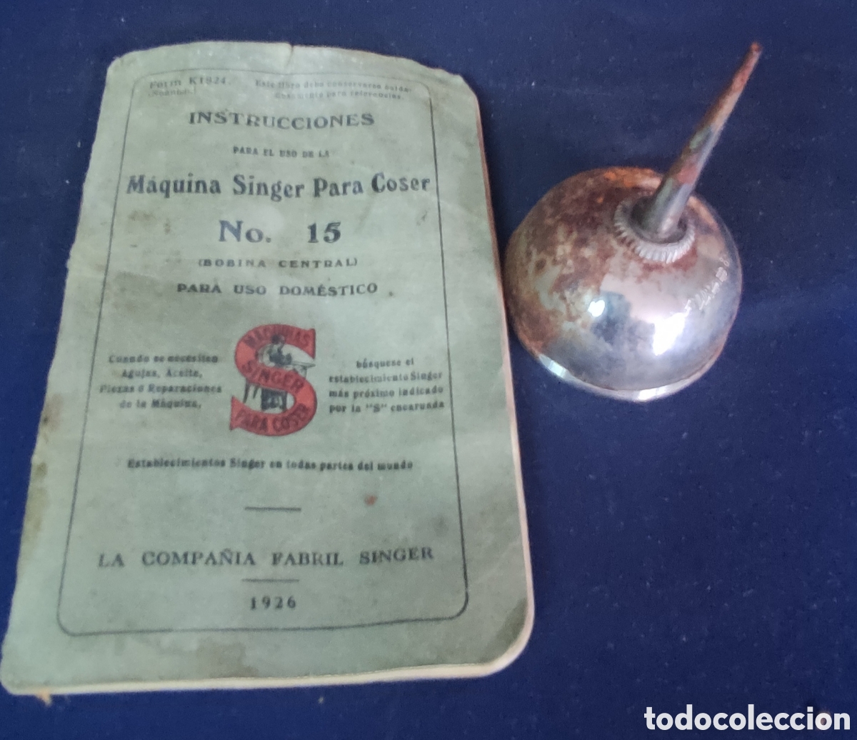 Antig&uuml;edades: Instrucciones y aceitera Singer - Foto 1