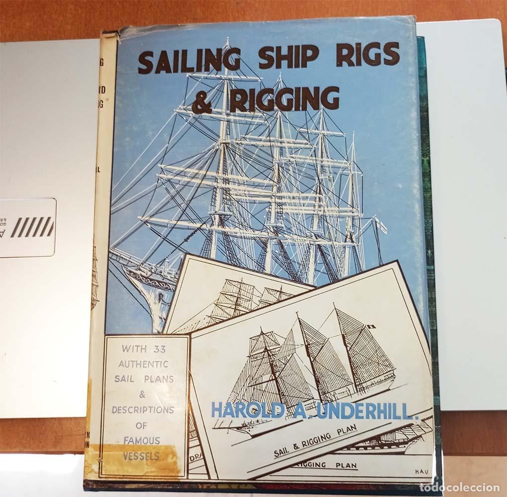 Antig&uuml;edades: Libro en ingl&eacute;s: Sailing Ship Rigs & Rigging de Harold A. Underhill - Foto 1