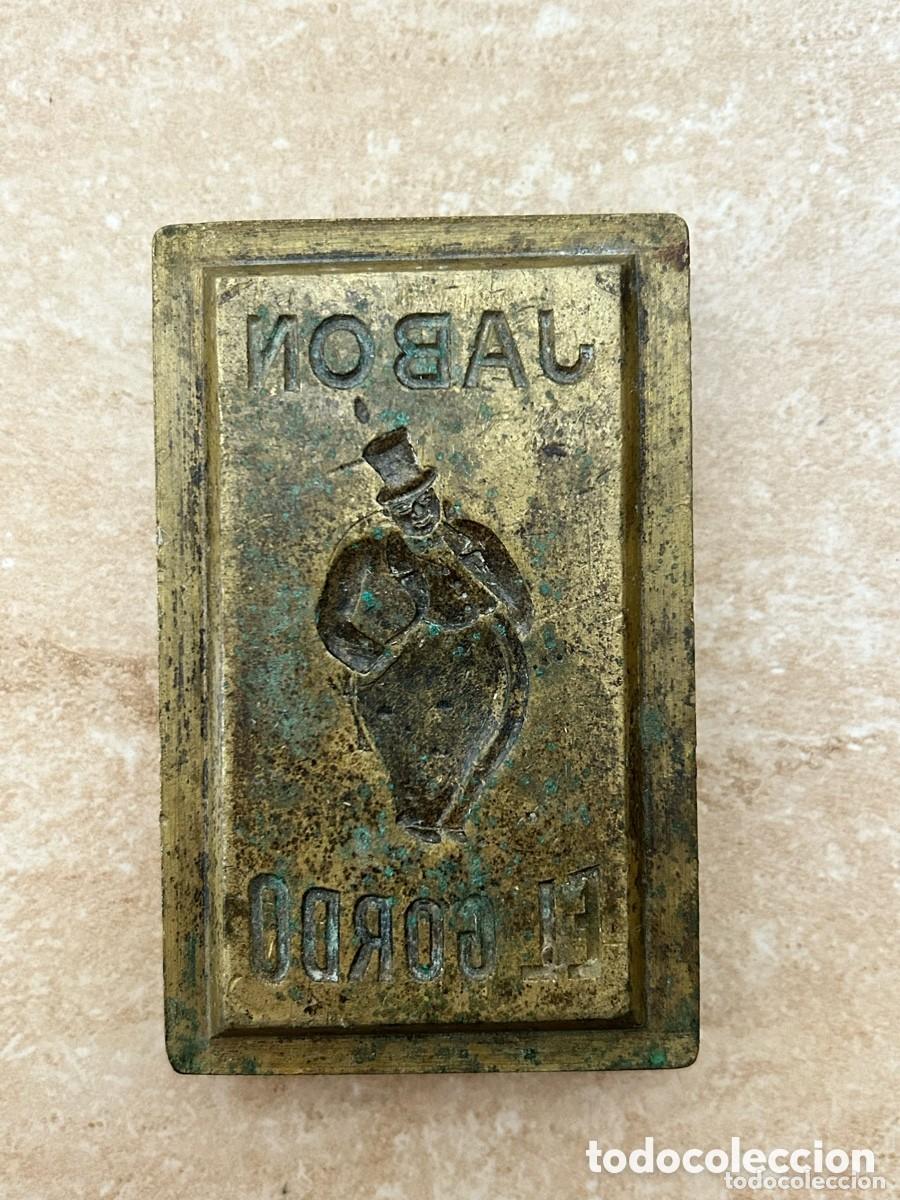 Antiquit&eacute;s: Antiguo troquel plancha bronce/hierro para marcar jab&oacute;n peque&ntilde;a Jab&oacute;n El Gordo (Castellon)