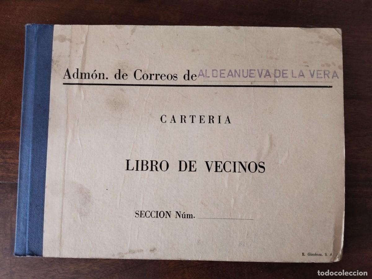 Antig&uuml;edades: Carter&iacute;a. Libro de Vecinos. Aldeanueva de la Vera. C&aacute;ceres. Correos.