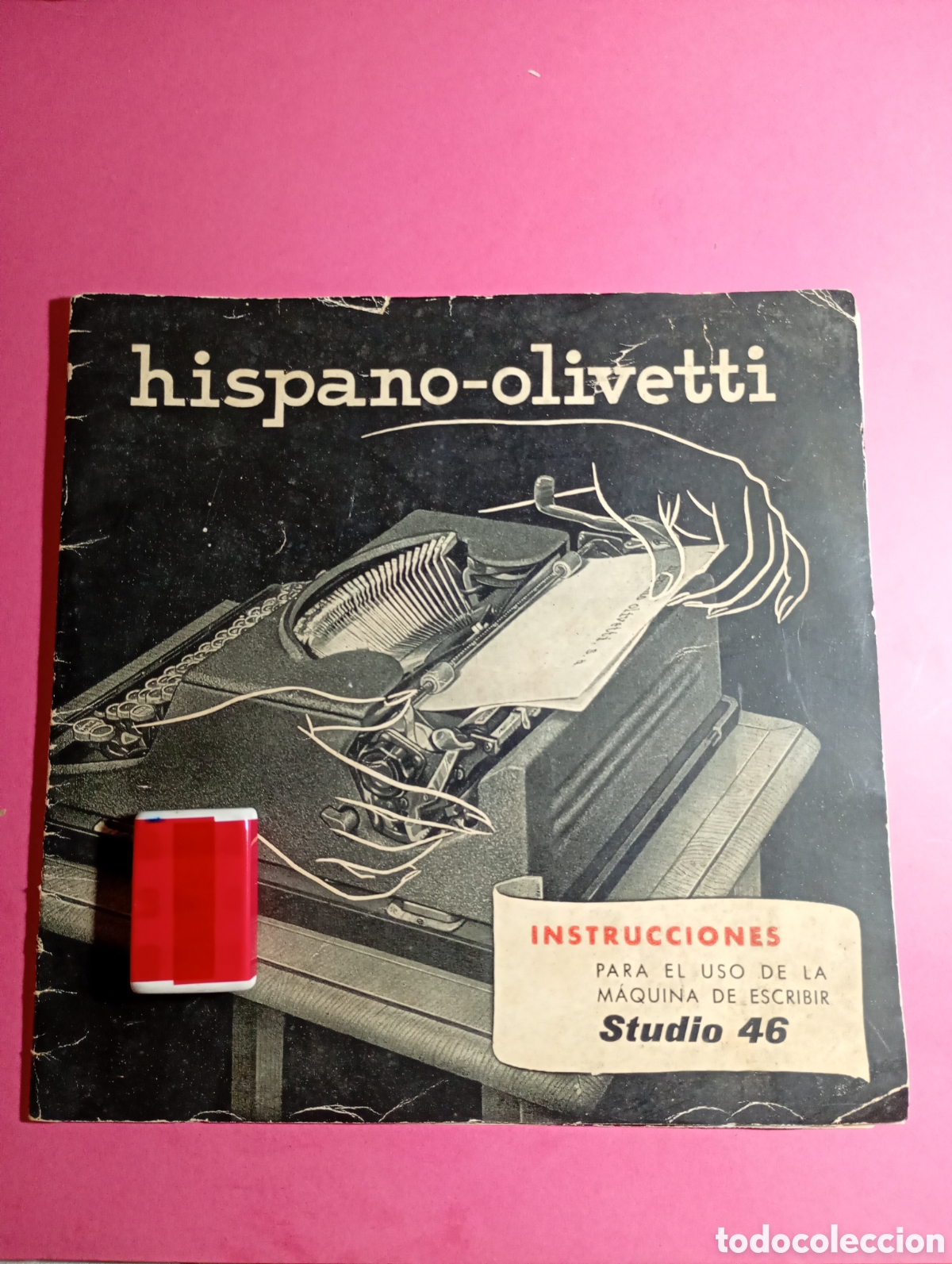 Antiquit&eacute;s: M&Aacute;QUINA DE ESCRIBIR HISPANO OLIVETTI STUDIO 46 INSTRUCCIONES DE USO