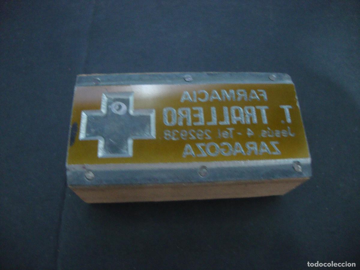 Antig&uuml;edades: PLANCHA IMPRENTA METALICA FARMACIA T. TRALLERO ZARAGOZA