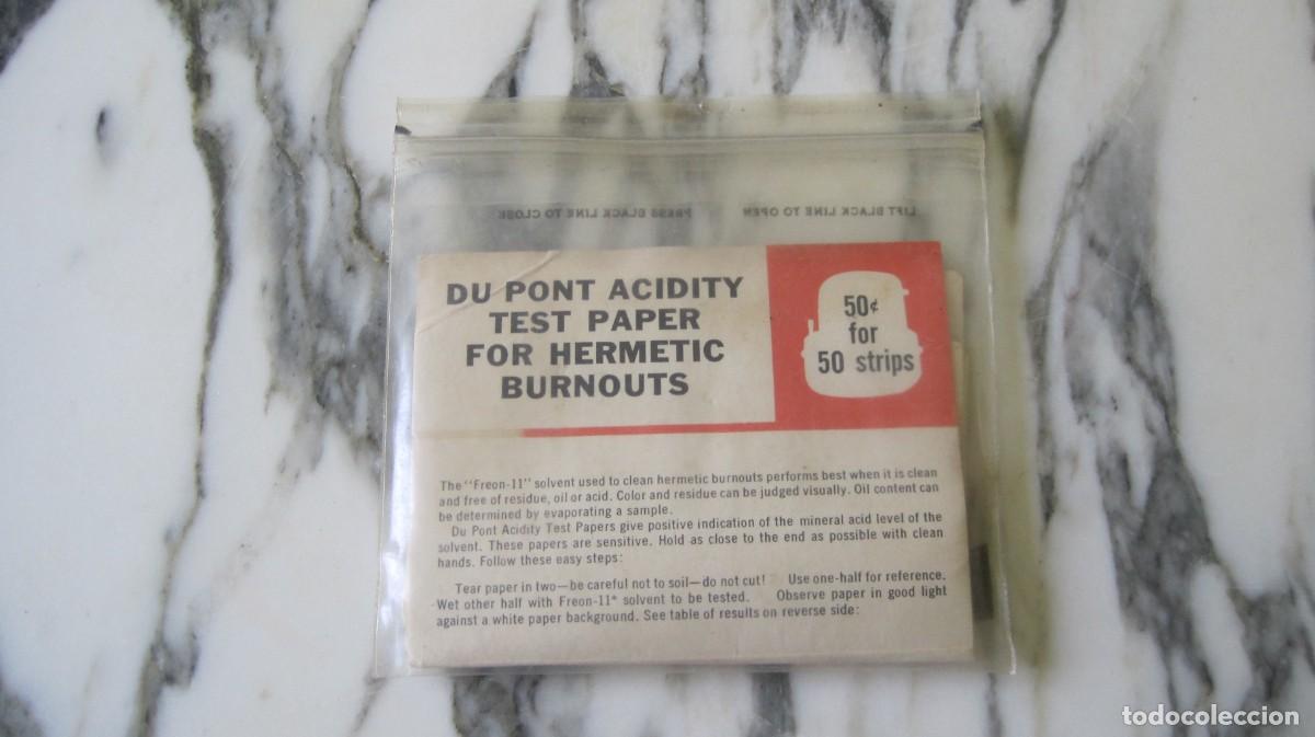 Antig&uuml;edades: DU PONT ACIDITY TEST PAPER FOR HERMETIC BURNOUTS - ESTADOS UNIDOS