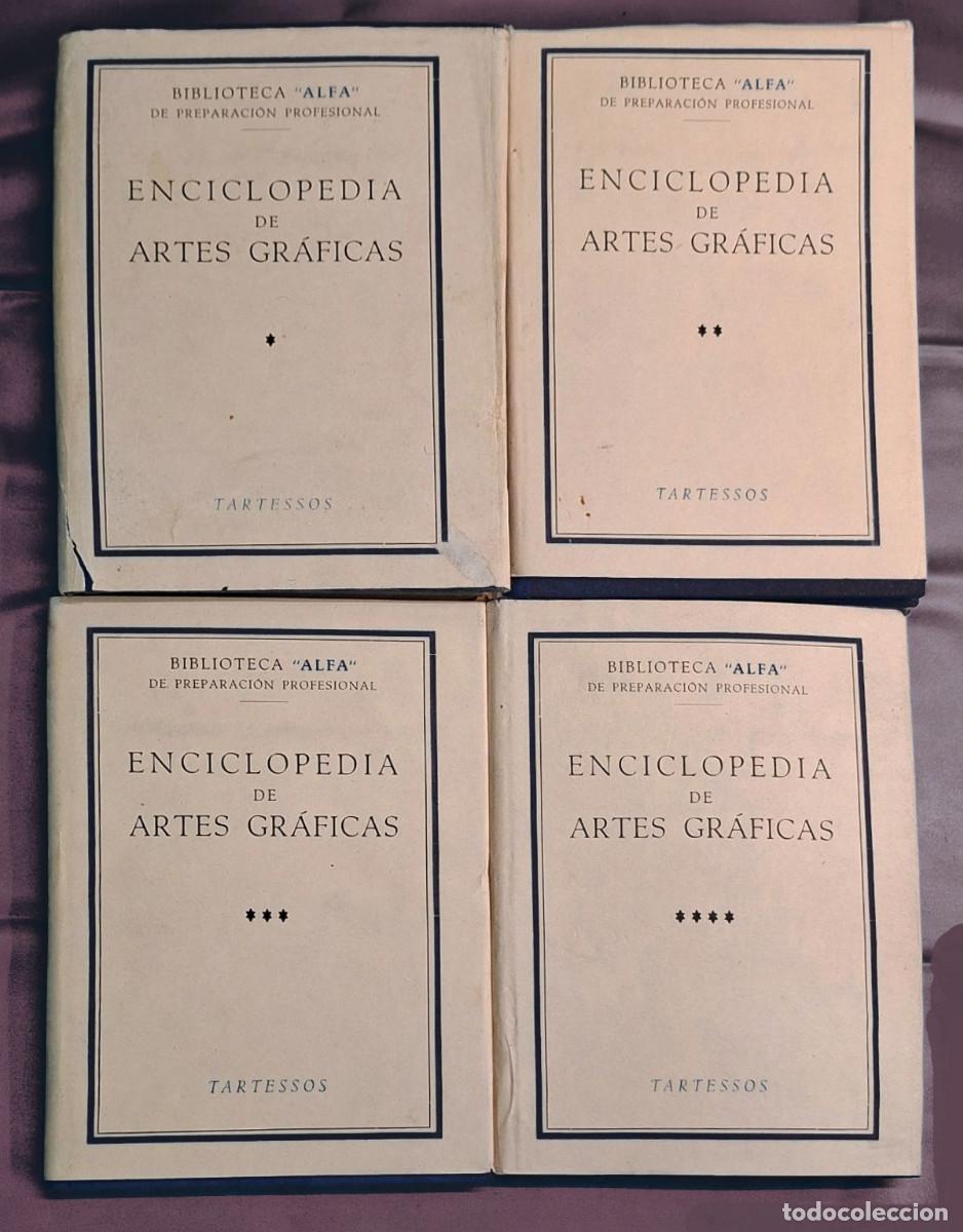 Antiquit&auml;ten: Enciclopedia Artes Gr&aacute;ficas. Biblioteca Alfa. Tartessos 4 Vols.
