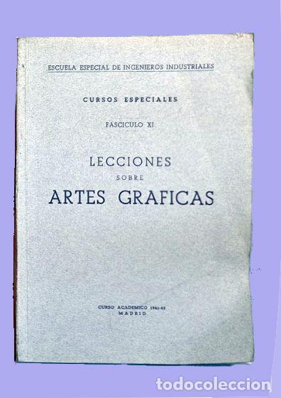 Antiquit&auml;ten: Lecciones sobre Artes Gr&aacute;ficas. Escuela Ingenieros Industriales