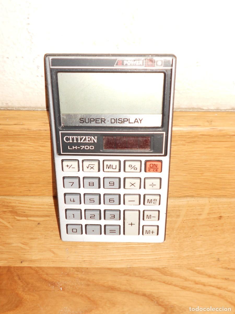 Antiquit&eacute;s: CALCULADORA VINTAGE CITIZEN LH-700 / SUPER DISPLAY / 2 POWER - FUNCIONANDO