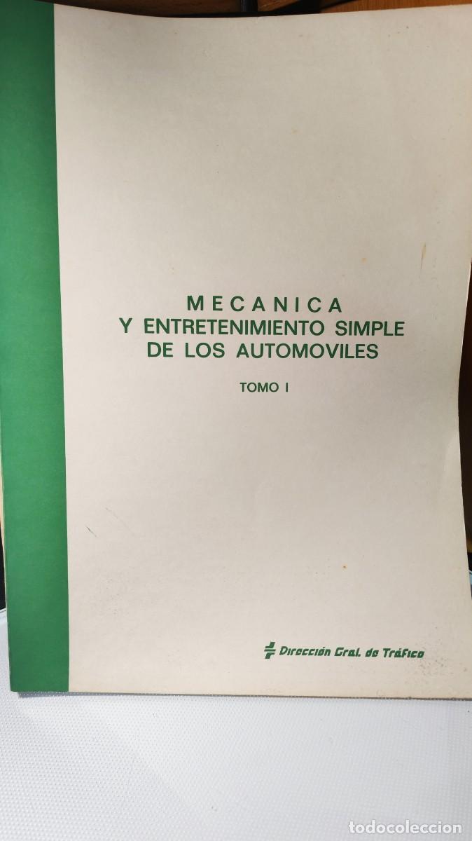 Antiguidades: Mec&aacute;nica y entretenimiento simple de los autom&oacute;viles . Tomos I-II y III . Libro profesor autoescuela