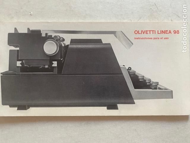 Antig&uuml;edades: Olivetti Linea 98. Instrucciones de uso. 12 paginas.