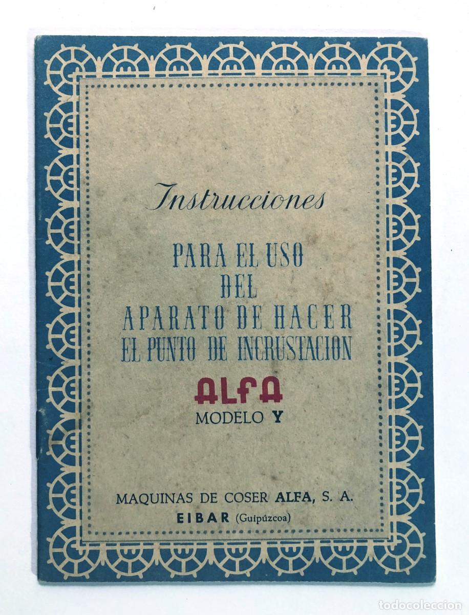 Antig&uuml;edades: INSTRUCCIONES MAQUINA ALFA / EL PUNTO DE INCRUSTACION / EIBAR