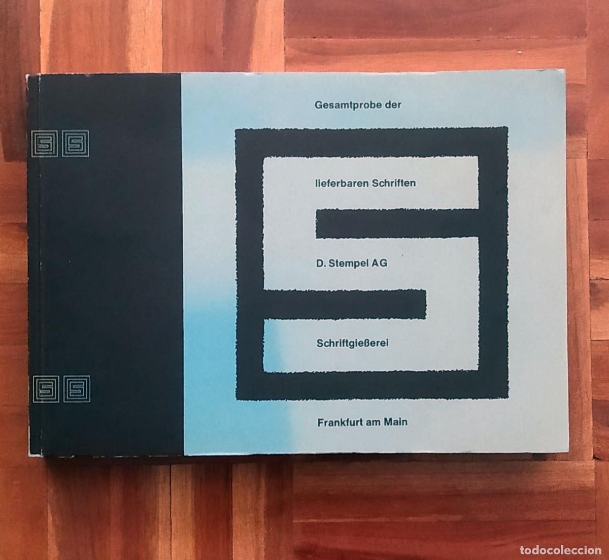 Antiguidades: Gesamtprobe der lieferbaren Schrifften STEMPEL AG CAT&Aacute;LOGO TIPOGRAF&Iacute;A / Especimen Tipos