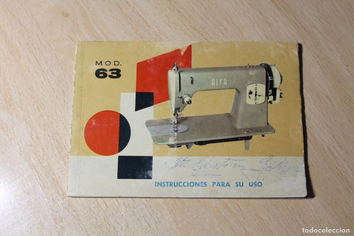 Antig&uuml;edades: CATALOGO DE INSTRUCCIONES DE USO. MAQUINA DE COSER ALFA, MODELO 63. A&Ntilde;OS 50-60.